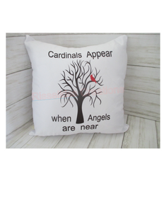 Cardinals Appear When Angels Are Near Pillow Cover